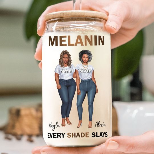 Discover Melanin Every Shade Slays Sistas Friend Gift - Personalized Glass Cup