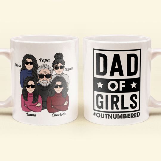 Discover Dad Of Girls #Outnumbered - Personalized Mug - Birthday, Christmas Gift For Father, Daddy, Dad, Girl Dad