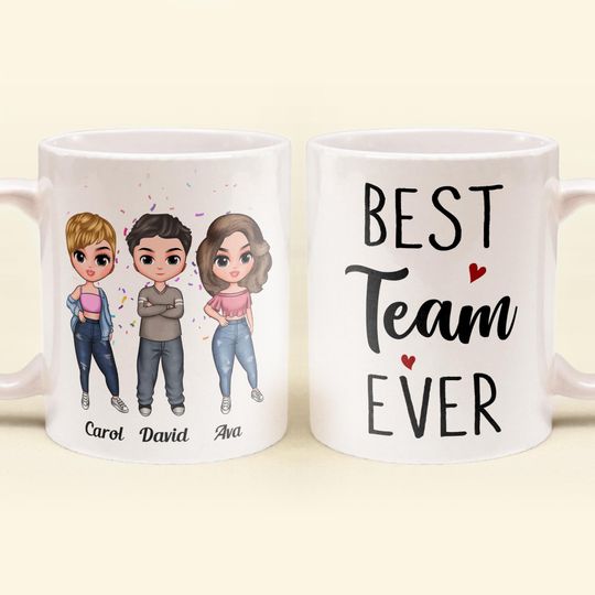 Discover Best Team Ever - Personalized Mug - Birthday, Christmas Gift For Colleagues