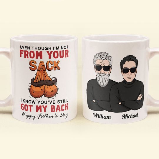 Discover Not From Your Sack - Personalized Mug - Ideal Gift for Bonus Dad or Step Dad