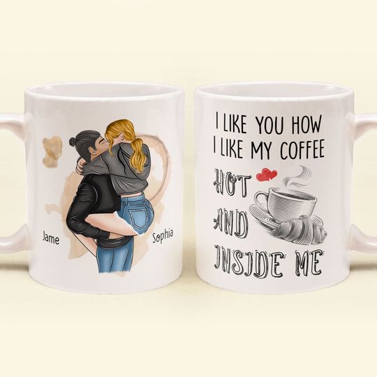 Discover I Like You How I Like My Coffee - Personalized Mug