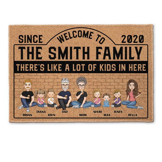 Discover There's Like A Lot Of Kids In Here - Personalized Doormat