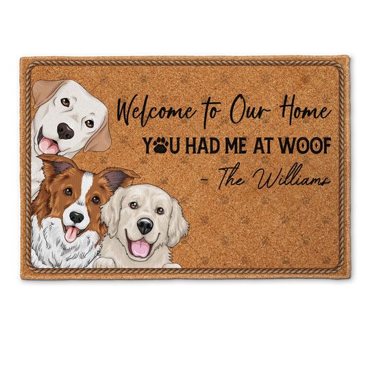 Discover You Had Me At Woof - Personalized Doormat