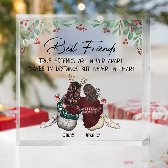 Discover True Friends Are Never Apart - Personalized Acrylic Plaque
