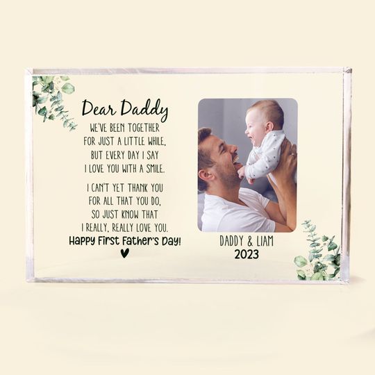 Discover Dear Daddy We've Been Together For Just A Little While - Personalized Acrylic Photo Plaque