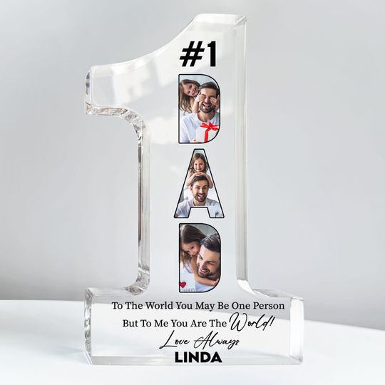 Discover #1 Dad You Are The World - Personalized Custom Number One-Shaped Acrylic Photo Plaque