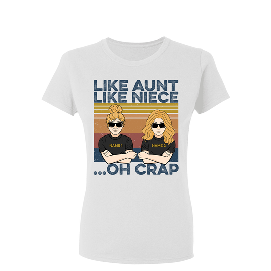 Discover Like Aunt Like Niece Custom Shirt Gift