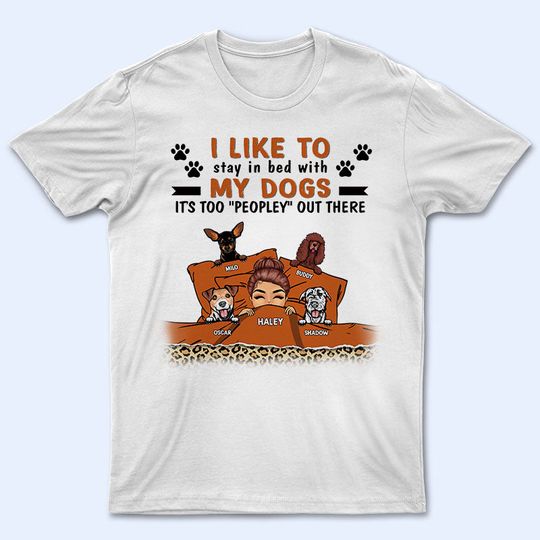 Discover Dog Lover Chibi Girl I Like To Stay In Bed - Personalized Unisex T-Shirt