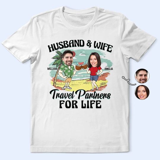 Discover Custom Photo Husband And Wife Travel Partners For Life - Personalized T Shirt