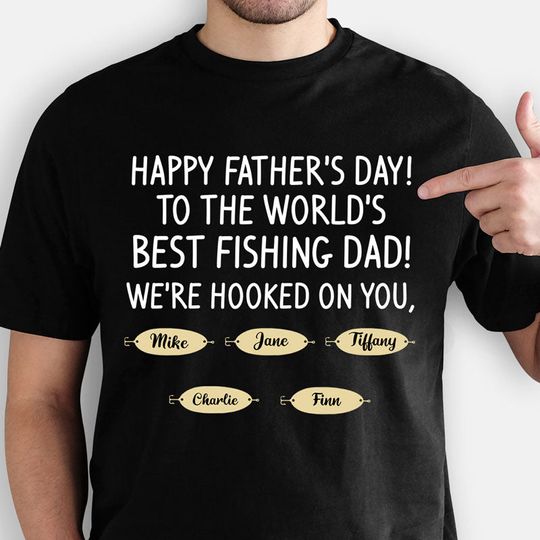 Discover Happy Father's Day Best Fishing Dad, Personalized Father's Day T-Shirt