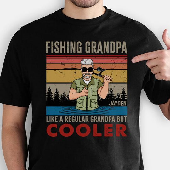 Discover Fishing Grandpa Like A Regular Grandpa But Cooler Old Man Father's Day T-Shirt
