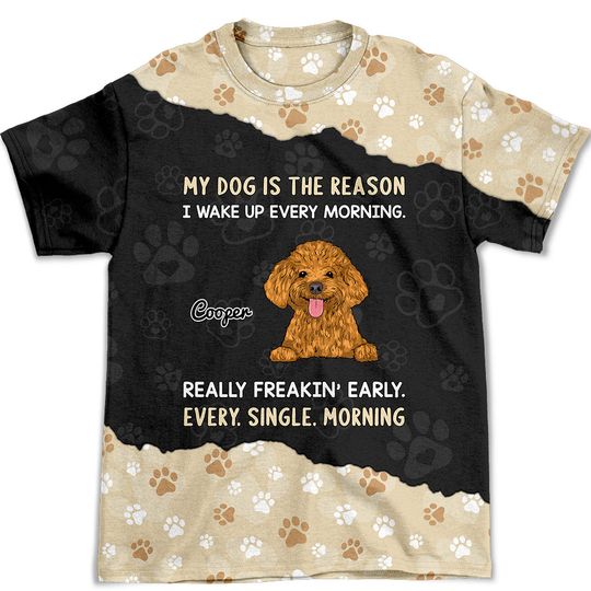 Discover The Reason Why - Personalized 3D T-shirt For Dog Lovers
