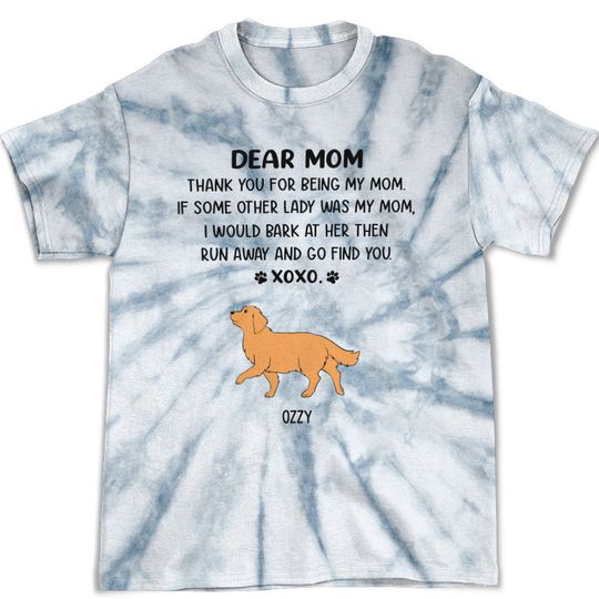 Discover Dear Mom Xoxo - Personalized 3D T-shirt For Dog Lovers