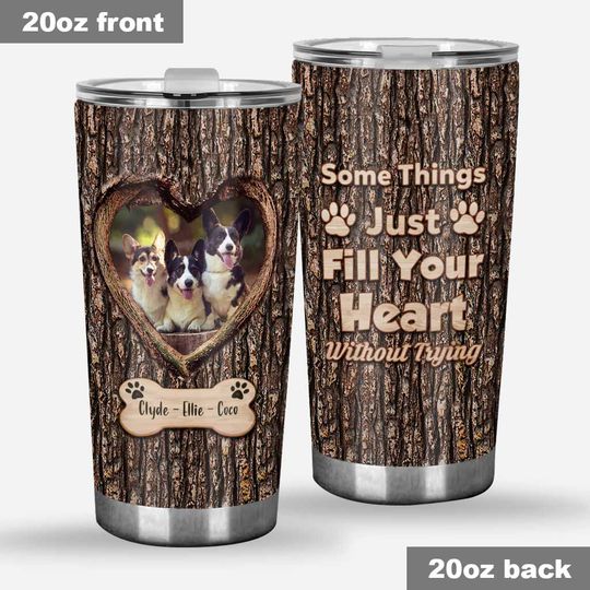 Discover Fill Your Heart - Personalized Dog Tumbler