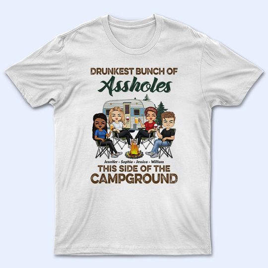 Discover Drunkest This Side Of The Campground - Gift For Camping Friends - Personalized Unisex T-Shirt