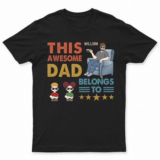 Discover This Awesome Dad Belongs To - Gift For Father And Grandpa - Personalized Unisex T-Shirt