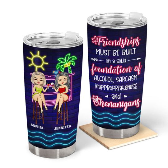 Discover Friendship Must Be Built On A Solid - Gift For BFF, Besties - Personalized Tumbler