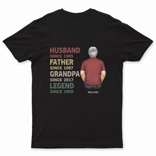 Discover Husband Father Grandpa Legend - Gift For Father - Personalized Unisex T-Shirt
