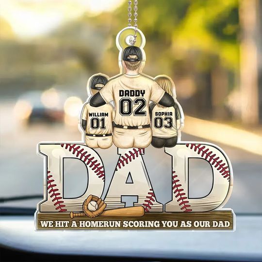 Discover Baseball Dad We Hit A Homerun Scoring As Our Dad - Personalized Acrylic Car Hanger