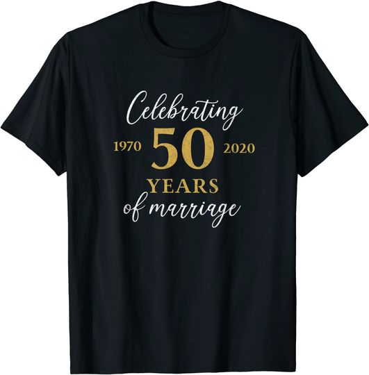 Discover Funny 50 Years of marriage 1970 50th Wedding Anniversary T-Shirt