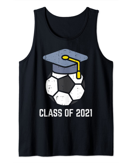Discover Class Of 2021 Soccer Football Highschool Graduation Senior Tank Top