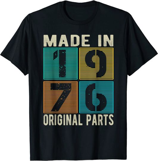 Discover Made In 1976 Vintage Retro Original Parts Born 1976 Birthday T Shirt