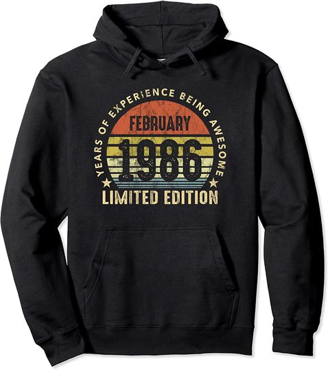 Discover Born In February 1986 Birthday Limited Edition 35th Birthday Hoodie