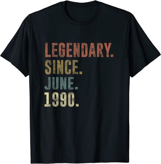 Discover 31st 1990 Birthday Vintage Legendary Since June 1990 T Shirt