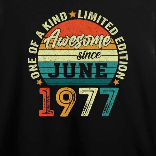 44 Years Old Birthday Awesome Since June 1977 44th Birthday Long Sleeves