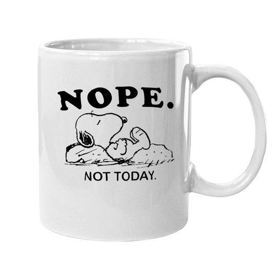 Discover Snoopy Nope Not Today Coffee Mug