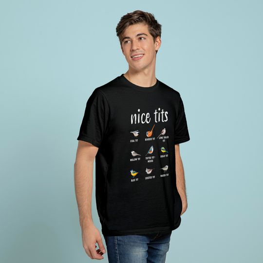 Discover Nice Tits Bird Species T-shirt