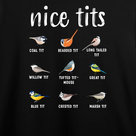 Discover T-shirt para Homem e Mulher Nice Tits Espécies de Aves