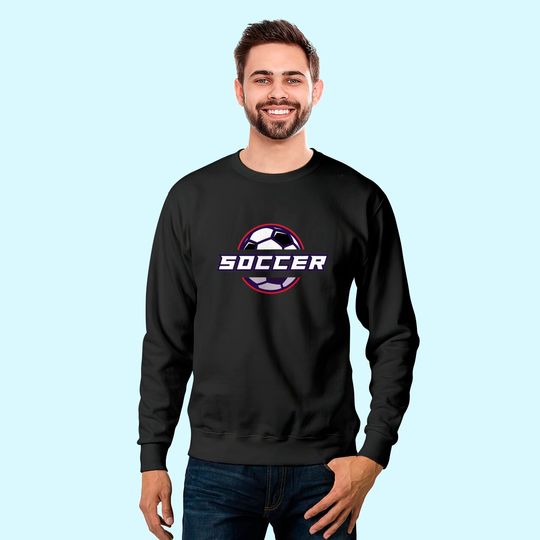 Discover Soccer Player Fan Supporter Soccer Team Sweatshirt