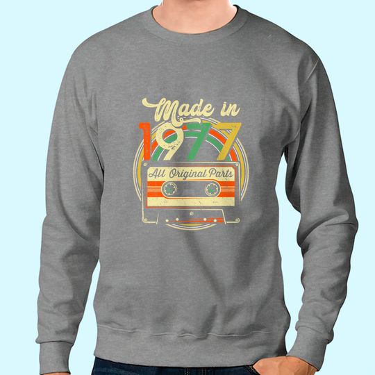 Discover Made in 1977 44th Birthday Gifts Cassette Tape Sweatshirt