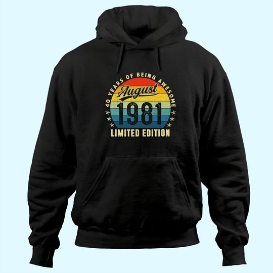 Discover Birthday Made In August 1981 Hoodie