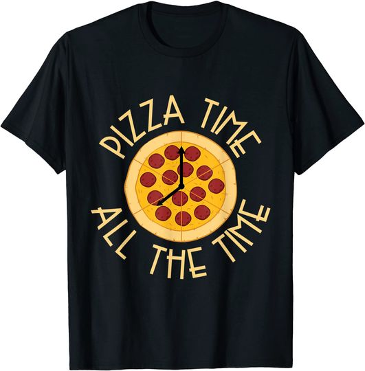Discover T-shirt Unissexo Pizza Time All The Time