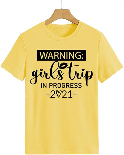 Discover T-shirt de Mulher Warning Girls Trip in Progress 2021