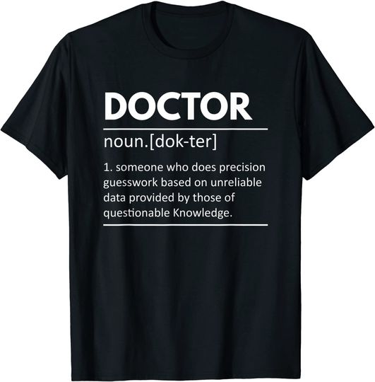 Discover T-shirt Unissexo com Profissão de Doutor