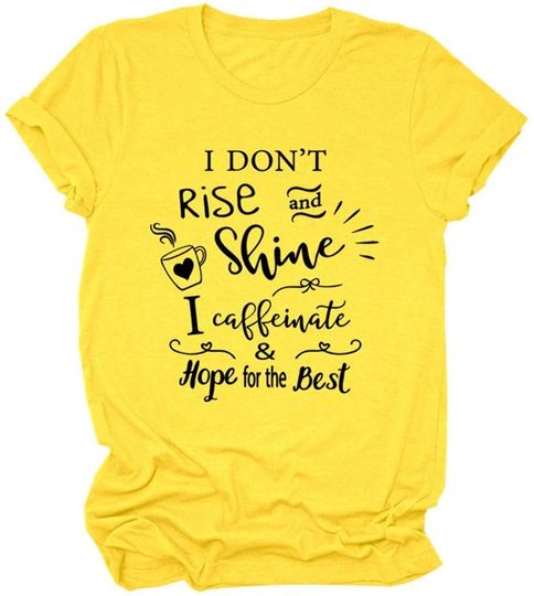 Discover T-shirt Unissexo Eu Brilho com Café Hope For The Best