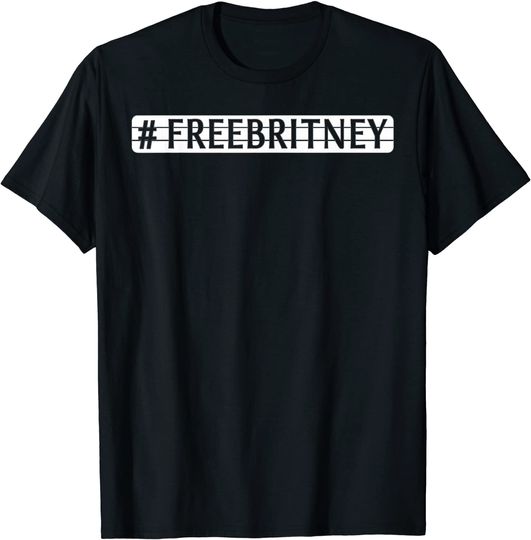 Discover T-Shirt para Homem e Mulher Hashtag Free Britney