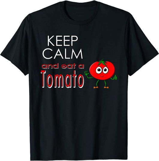 Discover T-shirt Unissexo Keep Calm And Eat A Tomato