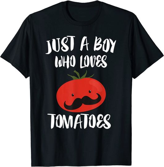 Discover T-shirt Unissexo Just A Boy Who Loves Tomatoes