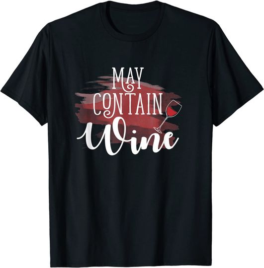 Discover T-shirt Unissexo com Vinho May Contain Wine