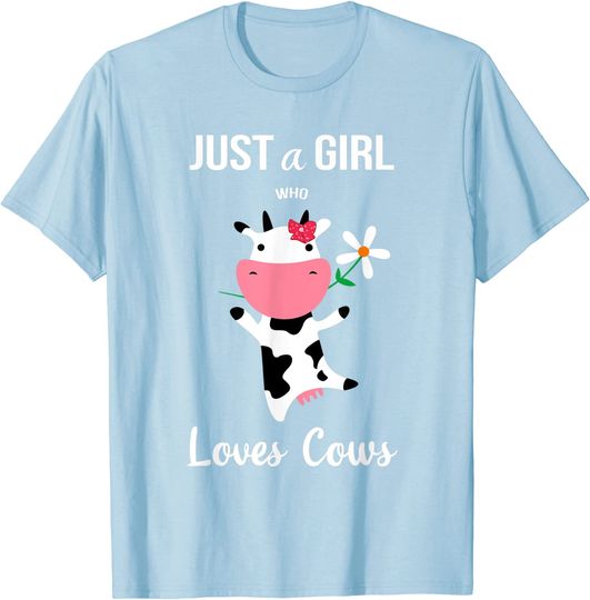 Discover T-shirt Unissexo Just A Girl Who Loves Cows