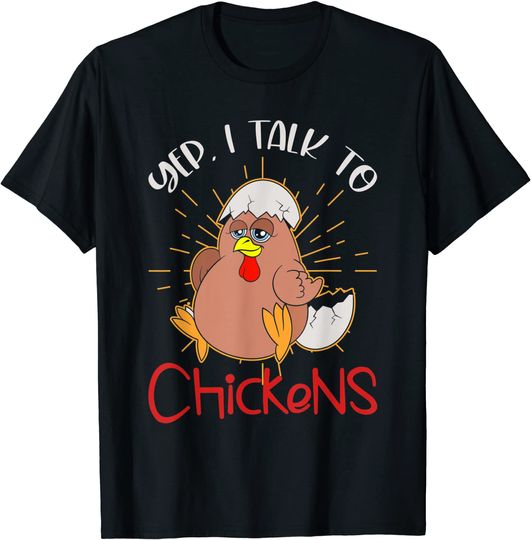 Discover T-shirt Unissexo Yep I Talk To Chickens Frango Recém-Eclodido