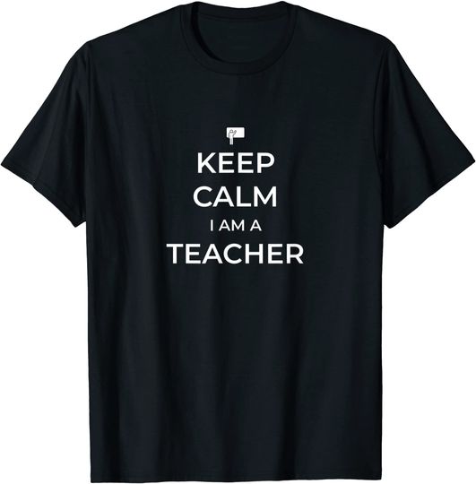 Discover T-shirt Unissexo Keep Calm I Am A Teacher