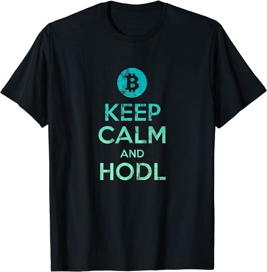 Discover T-shirt Unissexo Keep Calm and Hodl Criptomoeda