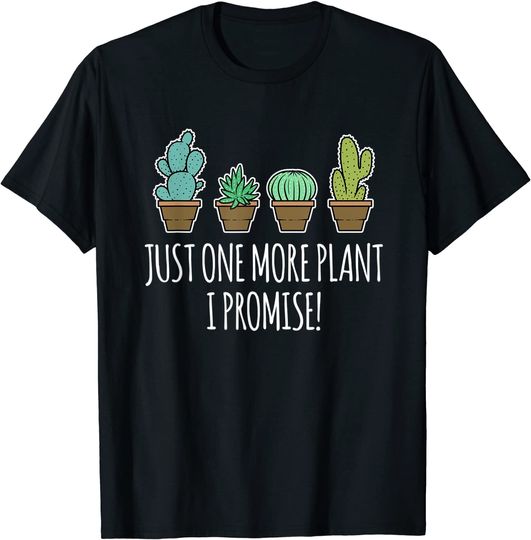 Discover T-shirt Unissexo Just One More Plant Presente de Cactos