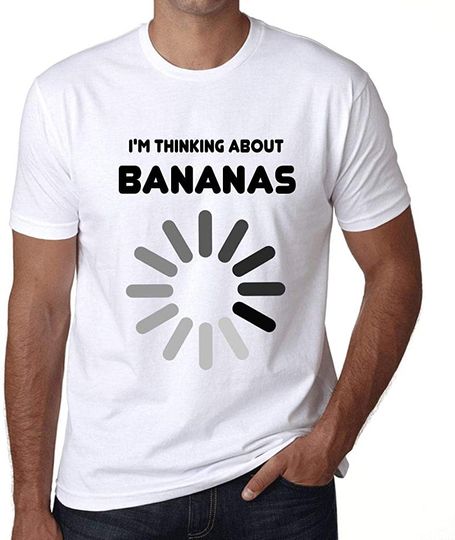 Discover Camisete de Homem I’m Thinking About Bananas