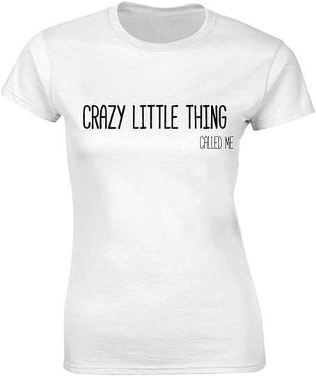 Discover Camisete para Mulher Crazy Little Things Called Me